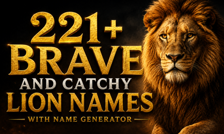 221+ Brave and Catchy Lion Names With Name Generator